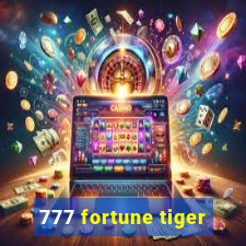 777 fortune tiger